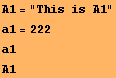 A1 = "This is A1" a1 = 222 a1 A1 